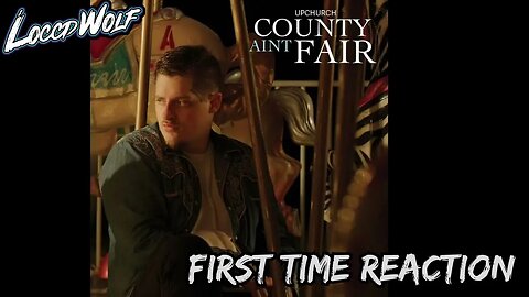 Must-See FIRST TIME Reaction: Upchurch - County Ain't Fair (audio)