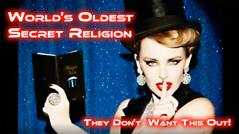 Revealing The Worlds Oldest Secret Religion [They Dont Want This Out]