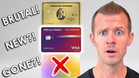 Amex KILLS Bonuses? 2 New Wells Fargo Cards? Apple Card DEAD?!