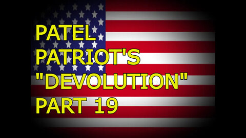 PATEL PATRIOT'S "DEVOLUTION" PART 19 - "RICO SUAVE"_2