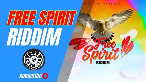Free Spirit Riddim Mix! (Echo Chamber)