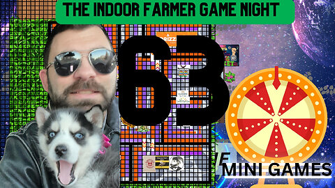 The Indoor Farmer Game Night ep63! Let's Play Final Round In Dimension One