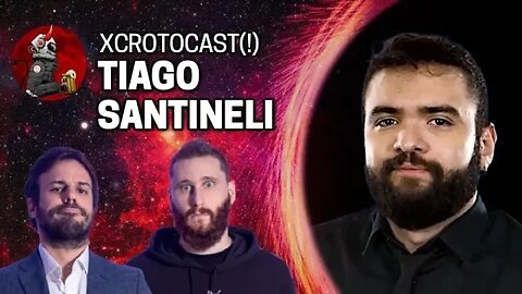 TIAGO SANTINELI NO XCROTOCAST(!) | Planeta Podcast