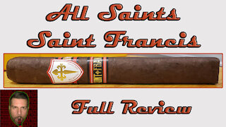 All Saints Saint Francis (Full Review) - Should I Smoke This