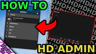 How to use HD Admin Script [2023]