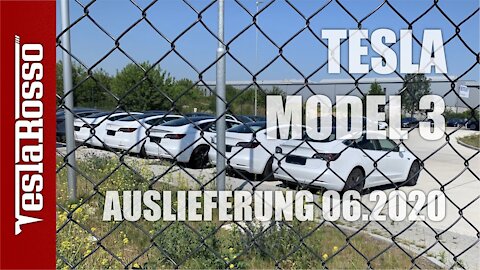 Tesla Model 3 Bestellung und Auslieferung Berlin im Juni 2020 deutsch