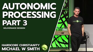 Seminar Autonomic Processing Part 3 072823 Deliverance