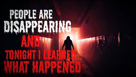 "People Keep Disappearing From Work And Tonight I Learned What Happened" #creepypasta