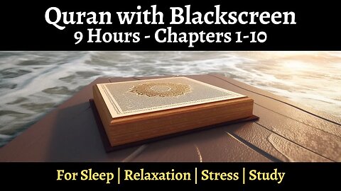 Calming Quran Recitation with Black Screen for Sleep, Relaxation, and Studying (Part 1/3)