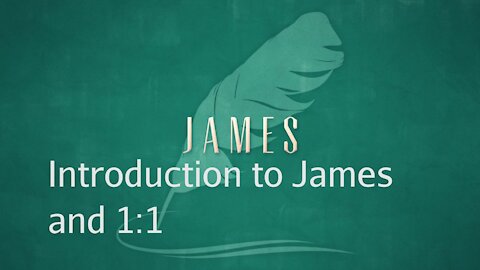 Letter of James: Introduction and 1:1