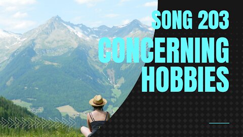 Concerning Hobbies (Song 203, piano, inspired by Concerning Hobbits from The Lord of the Rings)