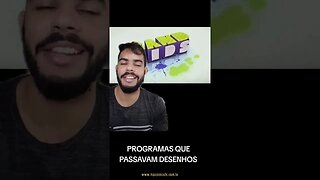 Programas que passavam desenhos