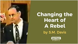 Changing the Heart of A Rebel by S.M. Davis