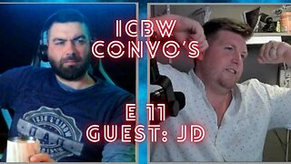 ICBW Conversations E11 Guest Johnny D