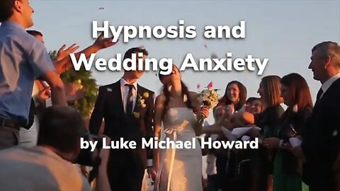 Hypnosis & Wedding Anxiety #lukenosis #weddinganxiety #hypnosis