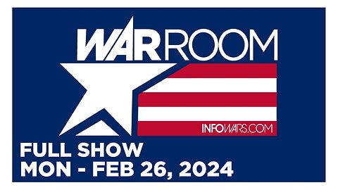 WAR ROOM [FULL] Monday 2/26/24 • Democrats Push Mental Decline, Russia Collusion To Derail Trump