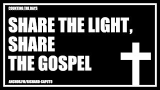 Share the Light, Share the Gospel