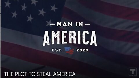 A PLOT TO STEAL AMERICA