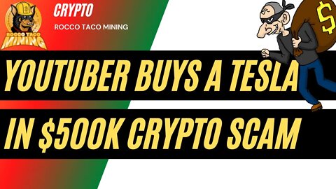 Crypto Scam Warning | Youtuber Crypto Scammer Buys A Tesla