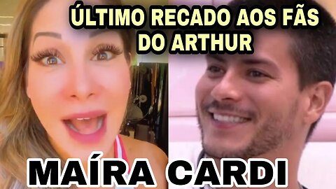 Maíra Cardi manda último recado antes da FINAL do #bbb22 #arthuraguiar #webtvbrasileira #maíracardi