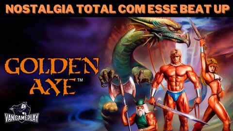 O JOGO DO MACHADO DE OURO: Golden Axe Gameplay completo (MegaDrive)