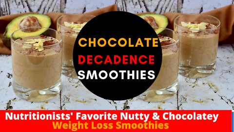 Nutritionists' Favorite Nutty & Chocolatey Weight Loss Smoothies 18 - Chocolate Decadence #shorts