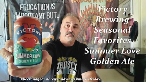Victory Brewing Seasonal Favorites Summer Love Golden Ale 3.75/5