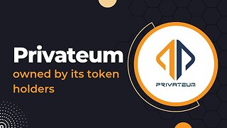 Privateum - World's first platform owns by its token holders - The next 50X - 100X Altcoin?