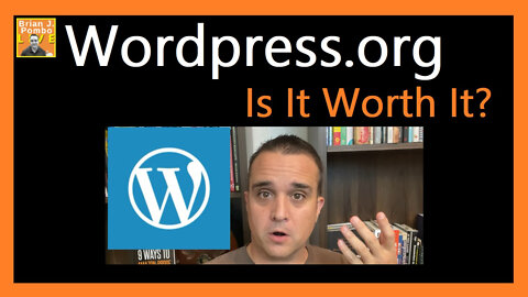 WordPress.org - Is It Worth It?