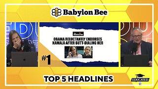 🐝Top 5 Babylon Bee Headlines