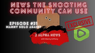 2 Alpha News with Manny and Khory #33