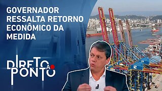 Tarcísio defende privatização do porto de Santos: “Vai gerar milhares de empregos” | DIRETO AO PONTO