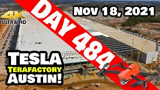 Tesla Gigafactory Austin 4K Day 484 - 11/18/21 - Terafactory Texas - GIGA TEXAS TIME-LAPSE SPECIAL!