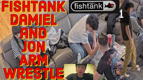 FishTank Live Damiel and Jon Arm Wrestle