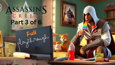 Assassins Creed | FULL PLAYTHROUGH | Part 3