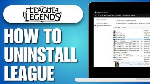 How To Uninstall League Of Legends