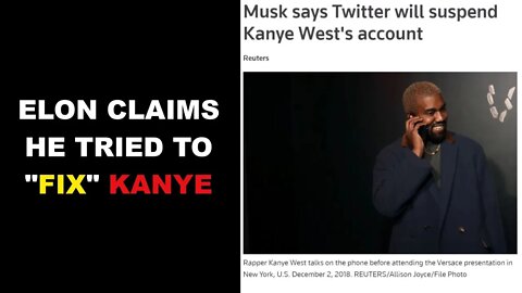 The Most Likely Reason Elon Suspended Kanye