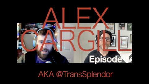 Behind The Curtain with Alex Cargill AKA Transplendor Episode 94