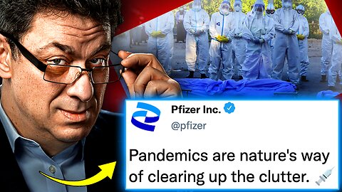 Pfizer Insider Admits 'Pandemic Was a Depopulation Scam'
