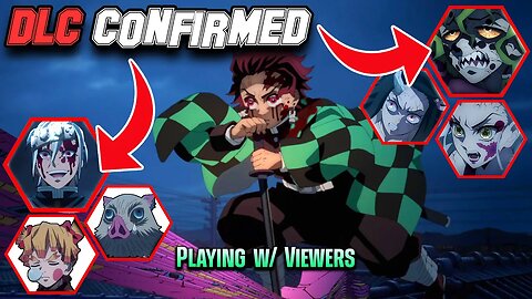 🔴 LIVE All DLC Characters Revealed! Daki, Gyutaro & More! | Demon Slayer Hinokami Chronicles