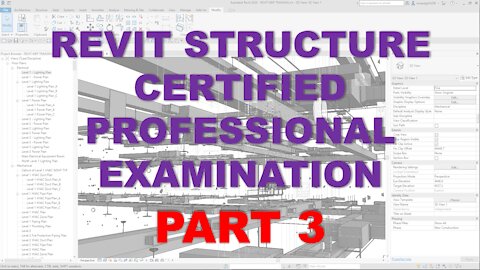 Autodesk Revit Structure Certified Professional Examination Reviewer – Part 3