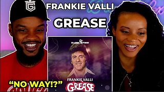 🎵 Frankie Valli - Grease REACTION