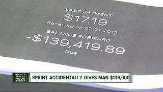 Sprint accidentally gives man $139,000