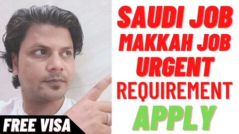 Makkah City Job | Saudi Arabia Job 50+ Job 🔥