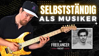 Gitarrist als Beruf | Mit Musik Selbstständig sein | Der Freelancer Podcast mit Yannick Krohn