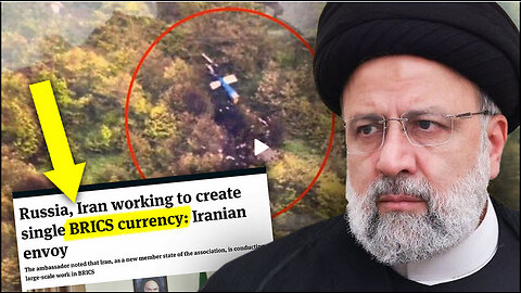 Iran President Killed Day After Huge BRICs Currency Announcement w/ Sean of SGT Report