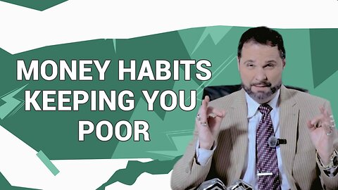 Money Habits Keeping You Poor: Break Free and Build Wealth!