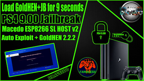 PS4 9 00 Load Jailbreak + GoldHEN v2.2.2 for 9 seconds | Macedo SL HOST v2 Modded ESP8266 Boards