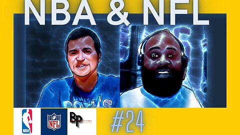 NBA and NFL talk Bold Predictions podcast