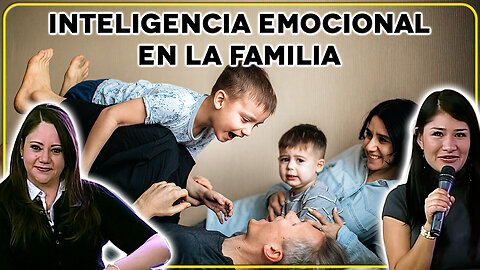 Inteligencia Emocional en la Familia - Alégrate